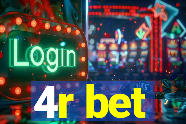 4r bet